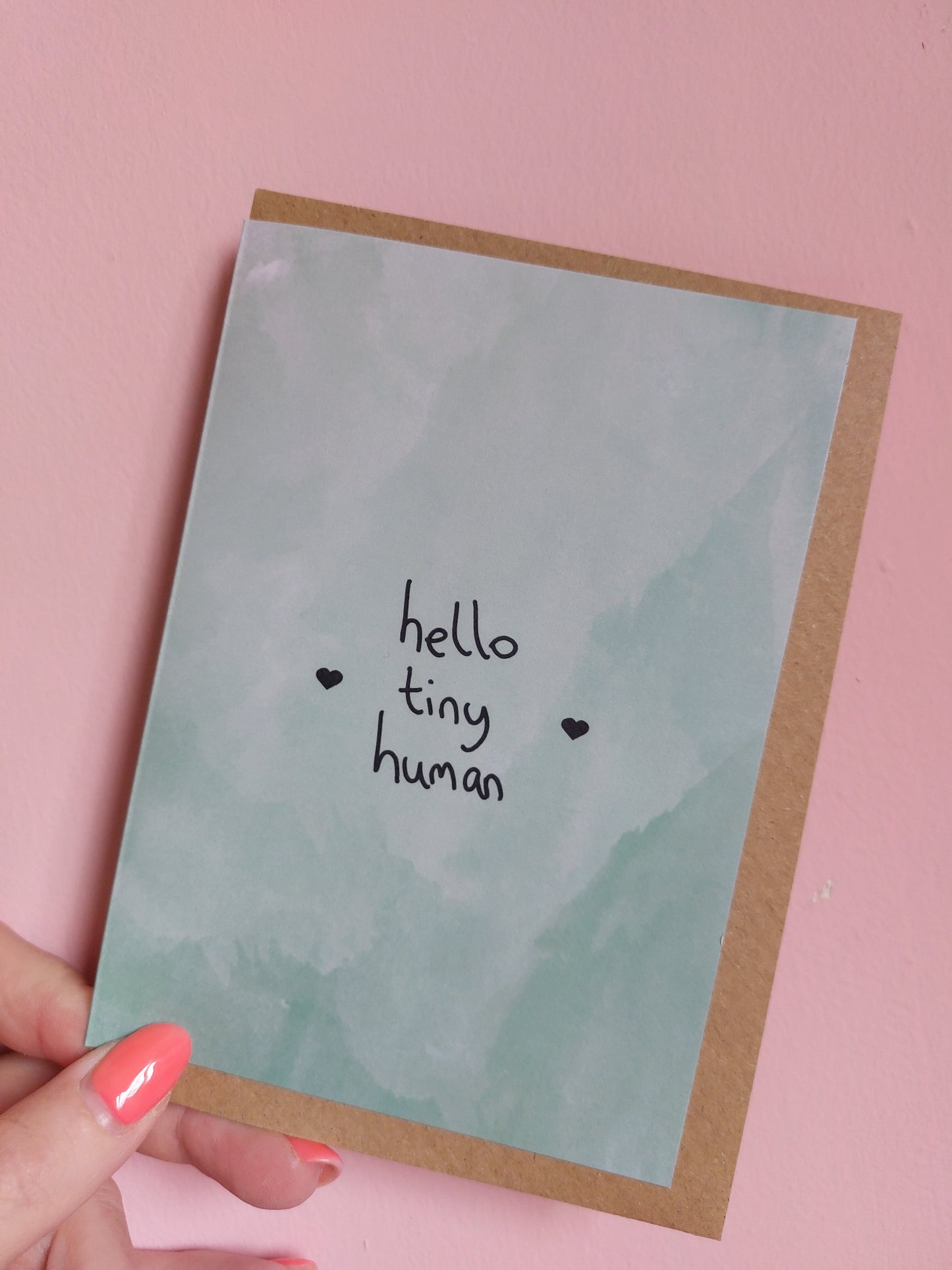 Hello tiny human Green