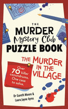 Load image into Gallery viewer, The Murder Mystery Club Puzzle Book - Murder in the Village
