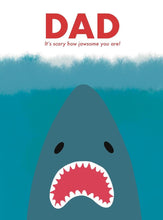 Load image into Gallery viewer, JAWSome Dad