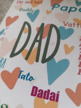 Load image into Gallery viewer, Dad, Daddy, Pops, Dadaí etc (Card)