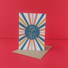 Load image into Gallery viewer, You got This Card
