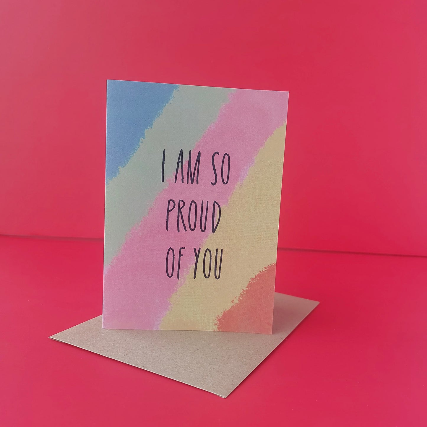 I am so proud of you