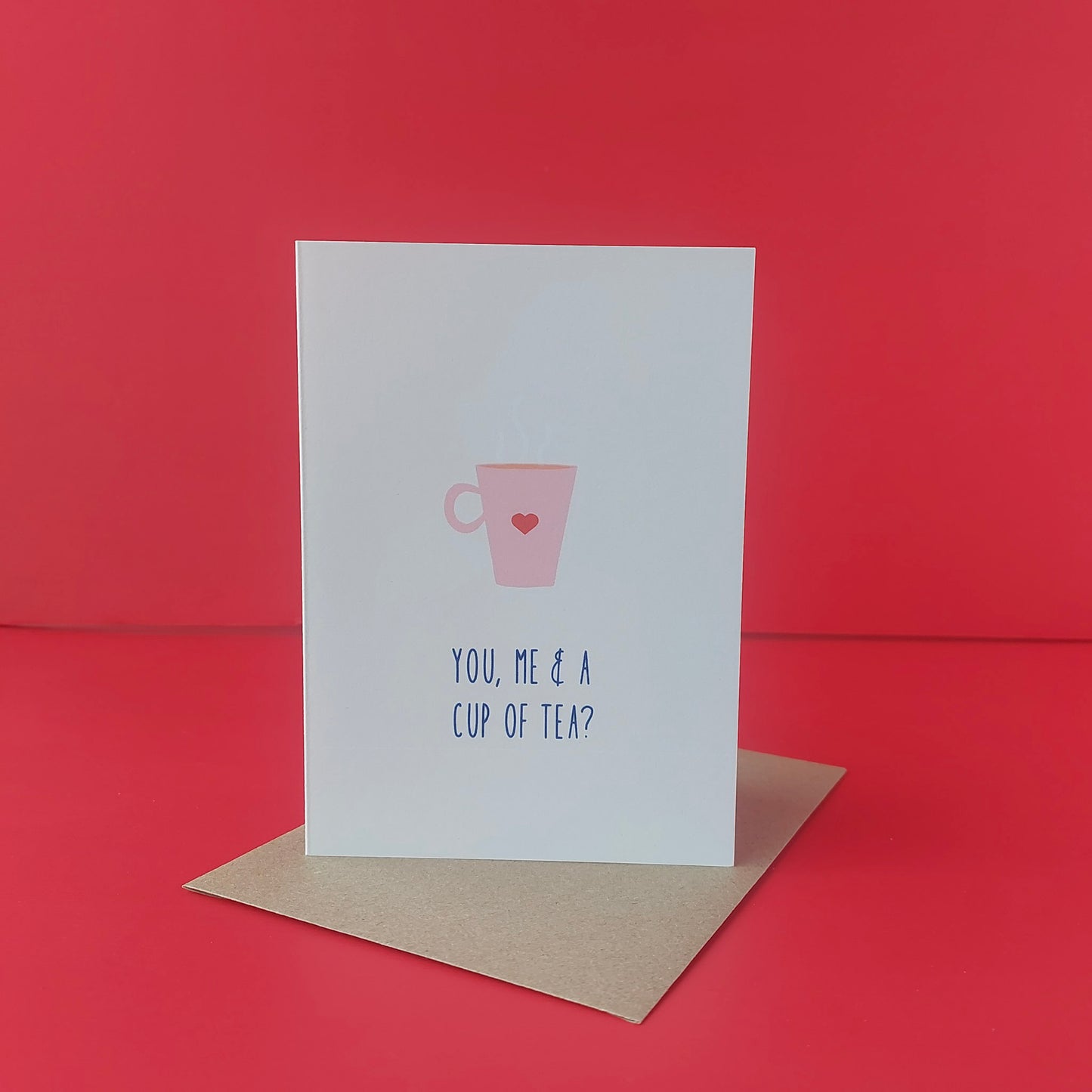 You, me and a cup of tea