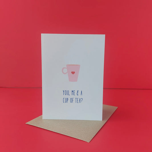 You, me and a cup of tea