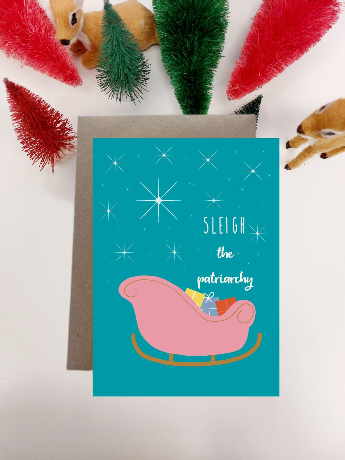 Card - Sleigh the Patriarchy