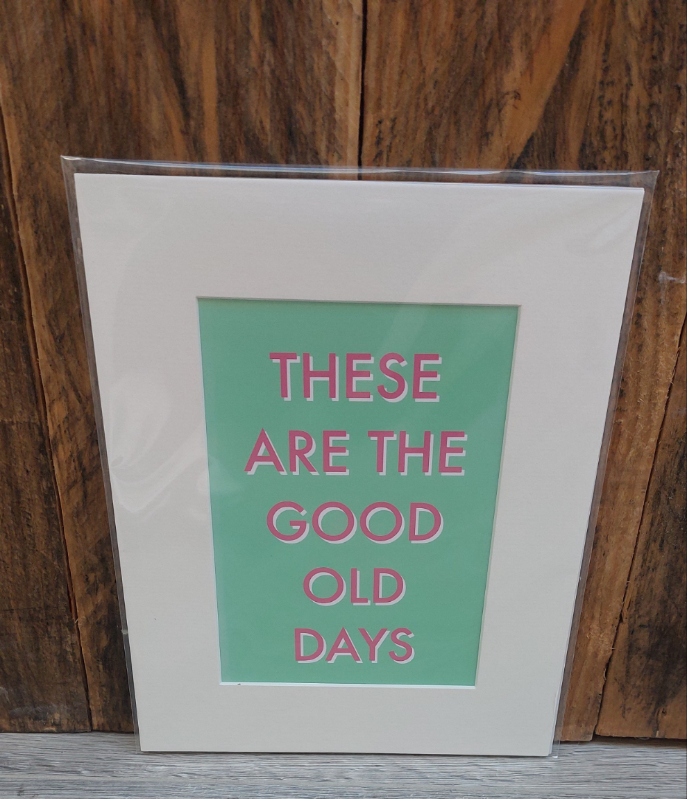 these are the good old days – cc creatives