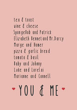 Load image into Gallery viewer, You &amp; Me and other perfect pairings
