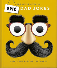 Load image into Gallery viewer, The Little Book of Epic Dad Jokes
