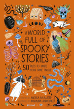 Load image into Gallery viewer, World Full of Spooky Stories
