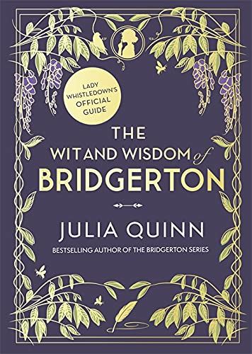 Wit and Wisdom of Bridgerton