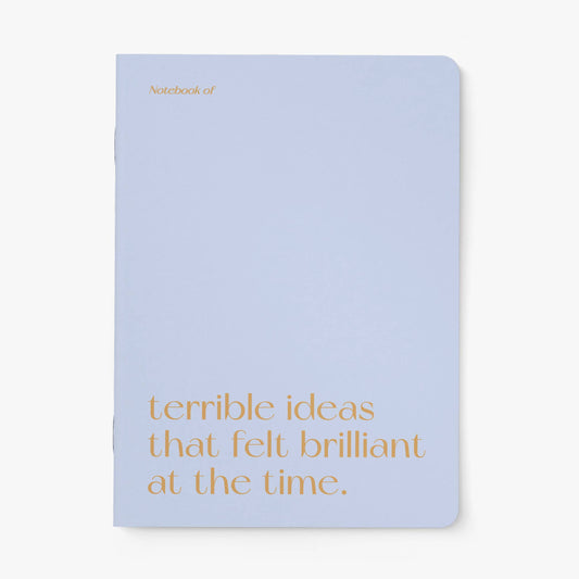 Journal Terrible Ideas