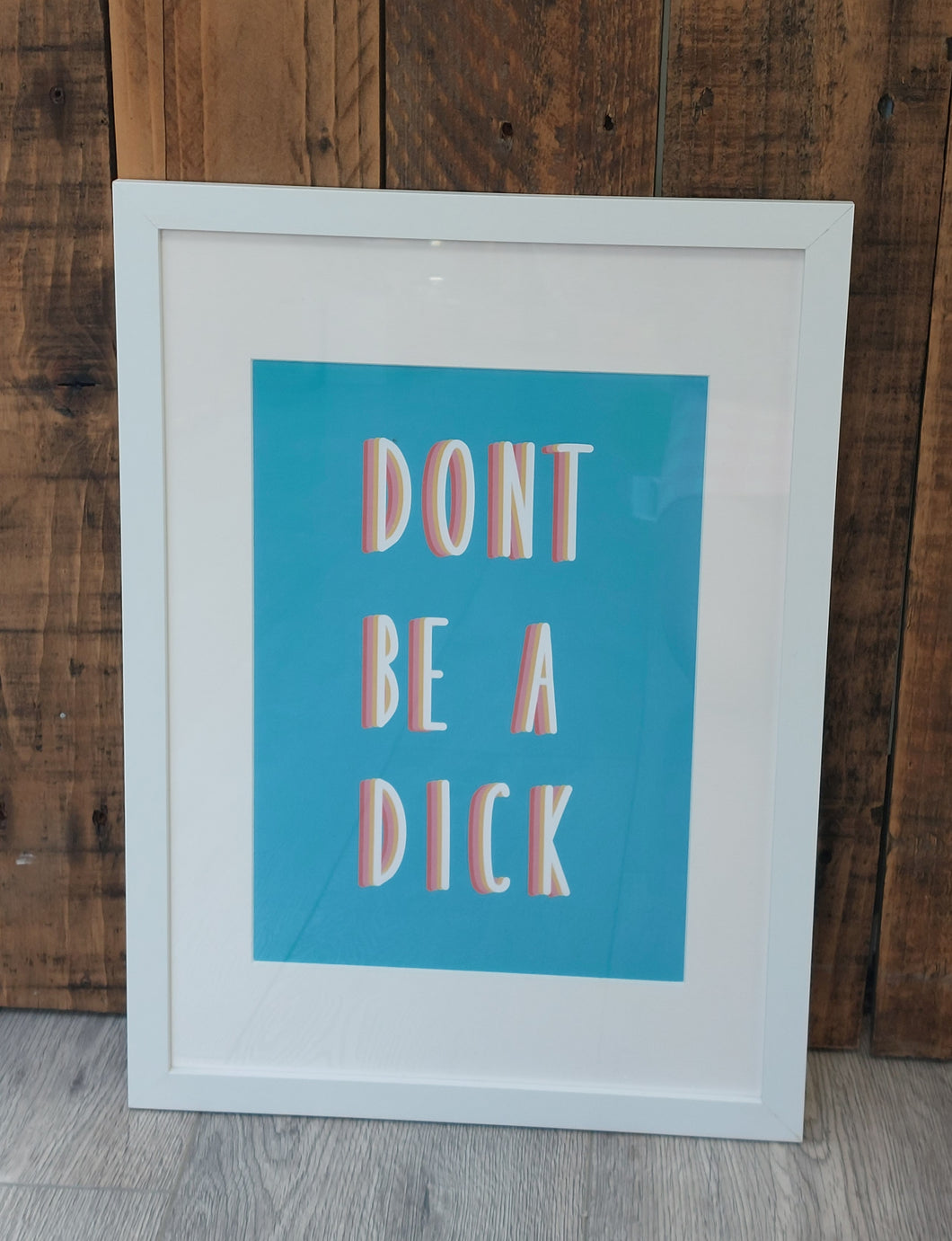 Don't be a Dick