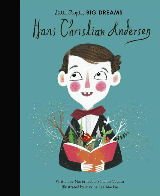 Little People Big Dreams - Hans Christian Anderson