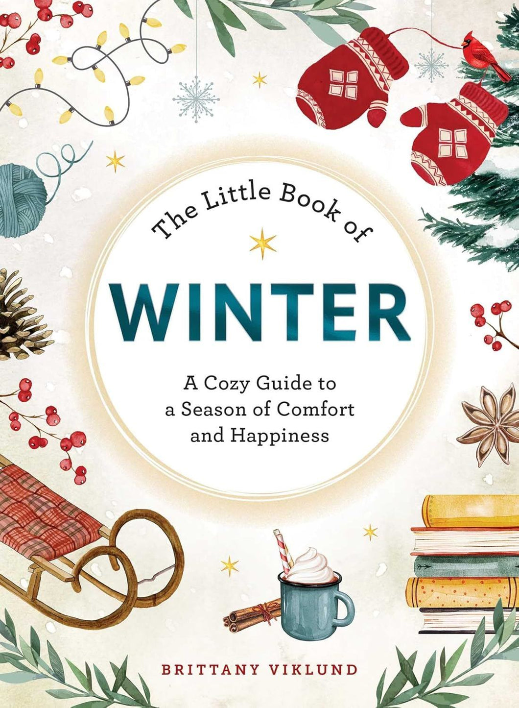 Little Book of Winter: A Cozy Guide