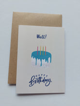 Load image into Gallery viewer, Well! Happy Birthday
