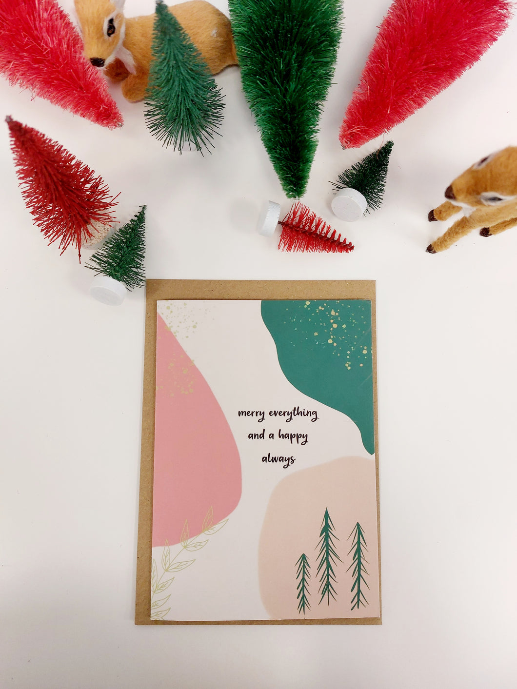 Card - Merry Everything and a Happy Always