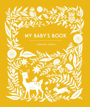 Load image into Gallery viewer, My Baby&#39;s Book : A Keepsake Journal
