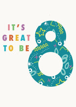 Load image into Gallery viewer, 8th Birthday Card
