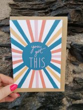 Load image into Gallery viewer, You got This Card
