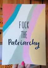 Load image into Gallery viewer, Fuck the Patriarchy
