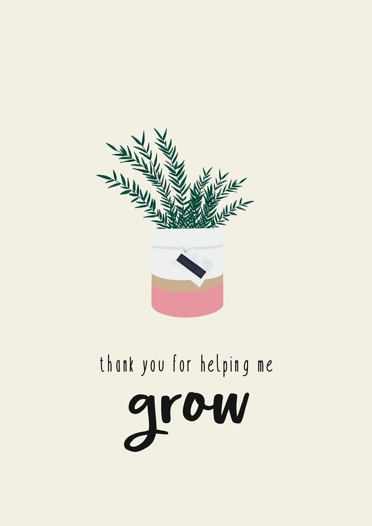 Teacher, thank you for helping me grow!